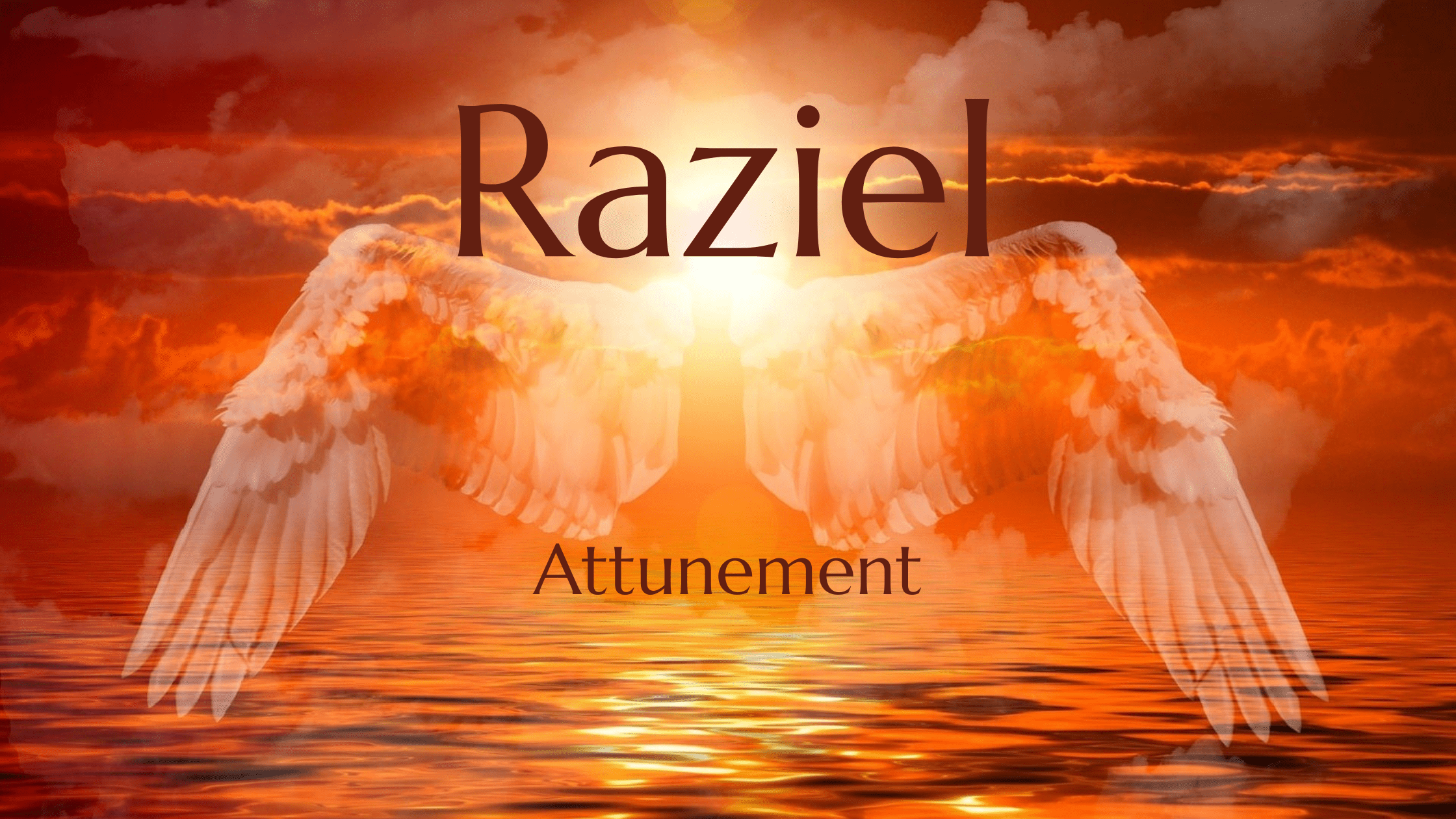 Erzengel Raziel Attunement