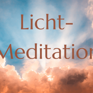 Lichtmeditation