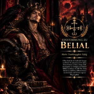 Belial Einstimmung